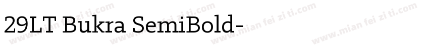 29LT Bukra SemiBold字体转换